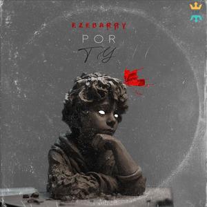 Por Ti (feat. Ezebarry)