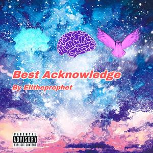 Best Acknowledge (Explicit)