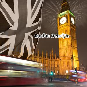 łønďøn frëesťÿłe (Explicit)