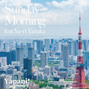 Sunday Morning (feat. 田中裕梨)