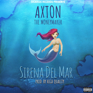 Sirena Del Mar (Explicit)