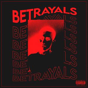 Betrayals (Explicit)