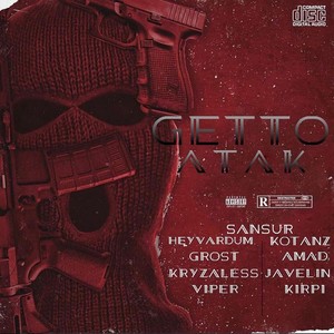 Getto Atak (Explicit)