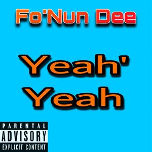 Yeah'Yeah (Explicit)