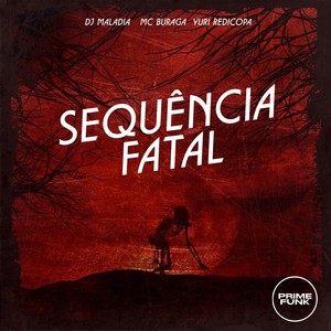 Sequência Fatal (Explicit)