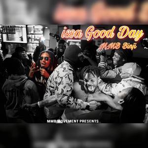 issa Good Day (Explicit)