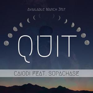 Quit(feat. Supachase)