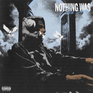 Nothing Was The Same (Explicit)