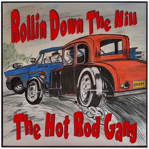 Rollin' Down the Hill (Explicit)