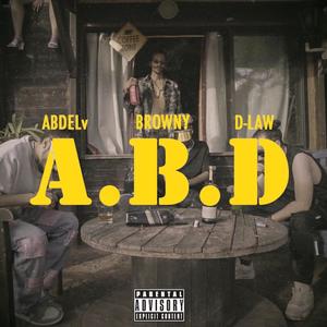 A.B.D(feat. D.LAW) (Explicit)