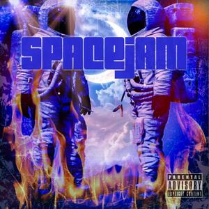 SPACEJAM (Explicit)