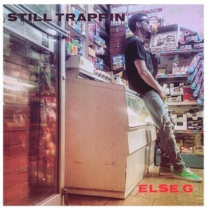 Still Trappin' - Single