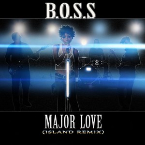 Major Love (Island Remix)