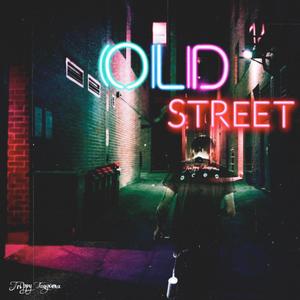 Old Street (Explicit)