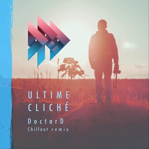 Ultime Cliché (Chillout Remix)