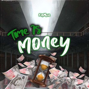 Time Is Money (Explicit)