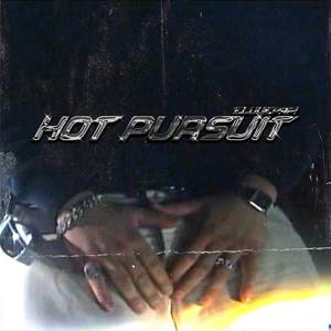 HOT PURSUIT (Explicit)