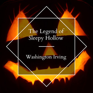 The Legend of Sleepy Hollow