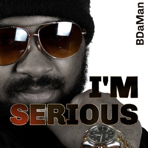 I'm Serious (Explicit)