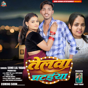 Sonu Lal Yadav - Telawa Chataeya