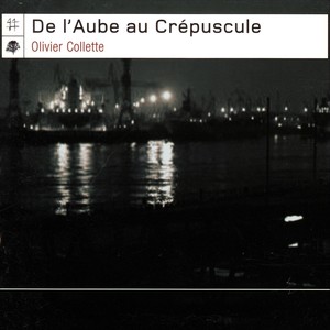 De L'Aube Au Crépuscule