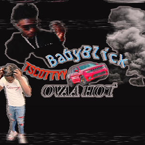 OVAA HOT (feat. BabyBlick) [Explicit]