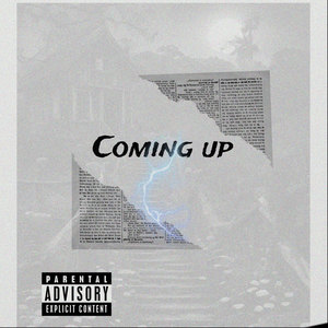 Coming Up (Explicit)
