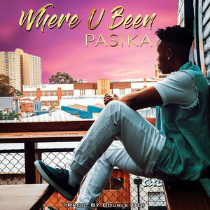 Where U Been (Explicit)