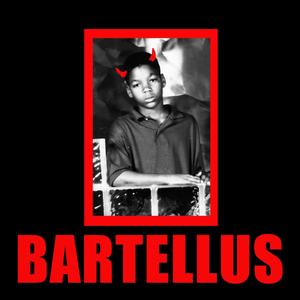 BARTELLUS (Explicit)