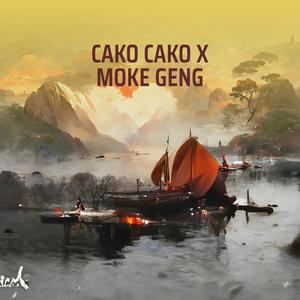 Cako Cako X Moke Geng