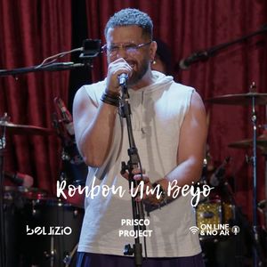 Roubou Um Beijo (Ao Vivo)