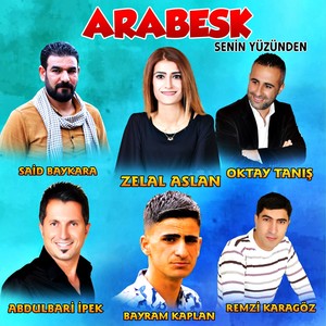 Senin Yüzünden (Arabesk)