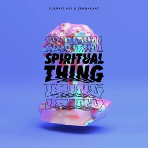 Spiritual Thing (Freestyle)