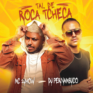 Tal de Roça Tcheca (Explicit)