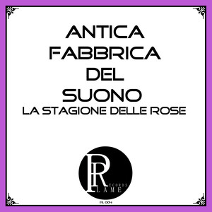 La stagione delle rose