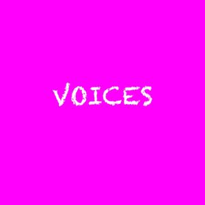 VOICES