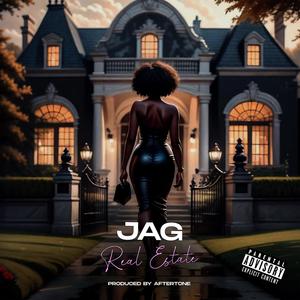 Real Estate (feat. Jag) [Explicit]