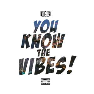 YKTV (You Know The Vibes) (Explicit)