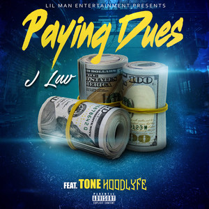 Paying Dues (Explicit)