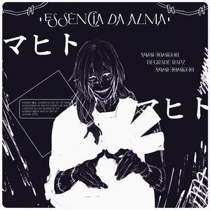 Essência da Alma (Mahito)