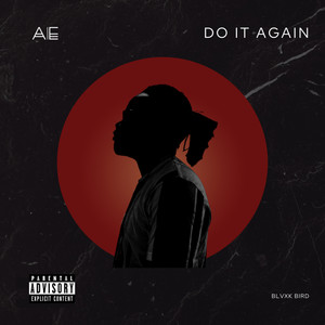 Do It Again (Explicit)