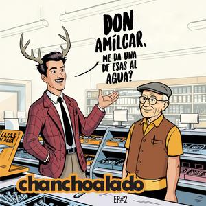 Don Amílcar, me da una de esas al agua? (feat. Luca Pinto)