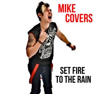 Set Fire To The Rain (Rock Version)