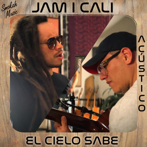 El Cielo Sabe (Acoustic Version)