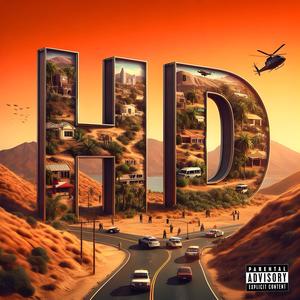 H.D. (feat. Da Gutta Soul) [Explicit]