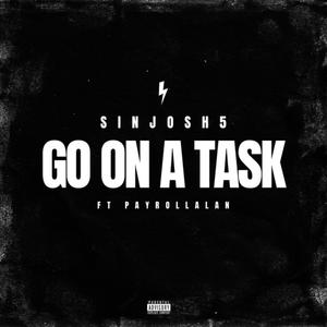 GO ON A TASK (feat. 1bandobaby) (Explicit)