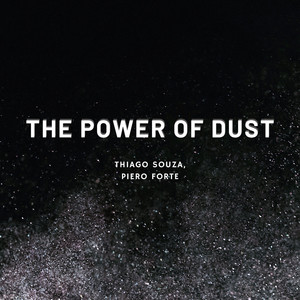 The Power of Dust