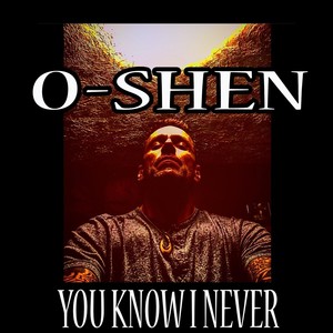You Know I Never