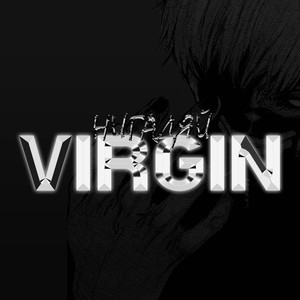 Virgin (Explicit)