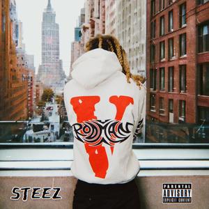 STEEZ (Explicit)